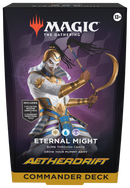 Aetherdrift - Commander Deck | Eternal Might