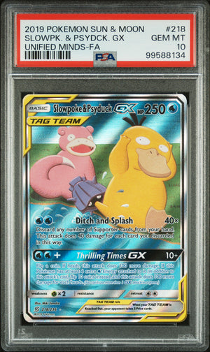 PSA 10 2019 SUN & MOON FA/ SLOWPOKE & PSYDUCK GX UNIFIED MINDS
