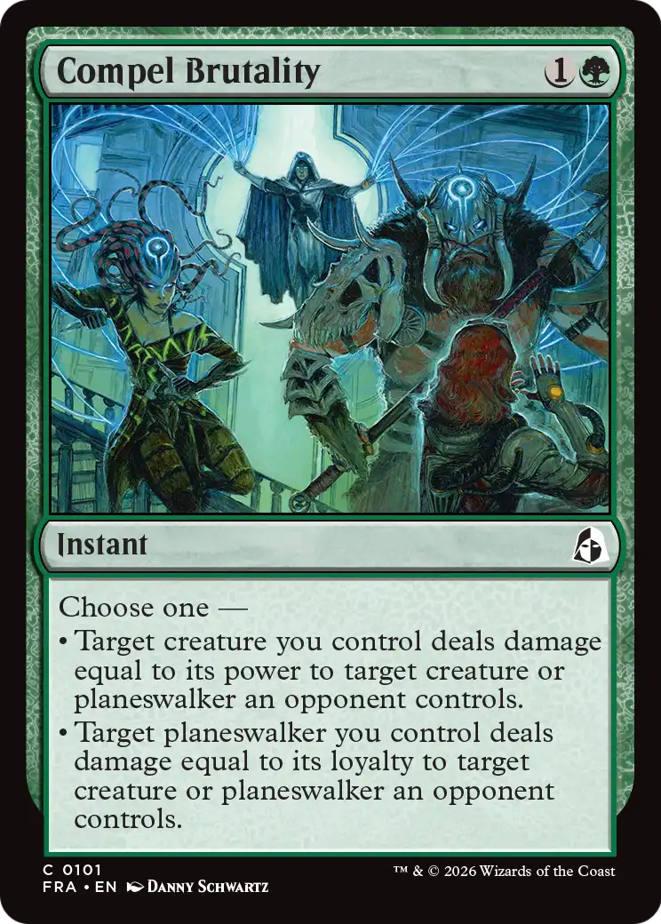 Compel Brutality [Reality Fracture]
