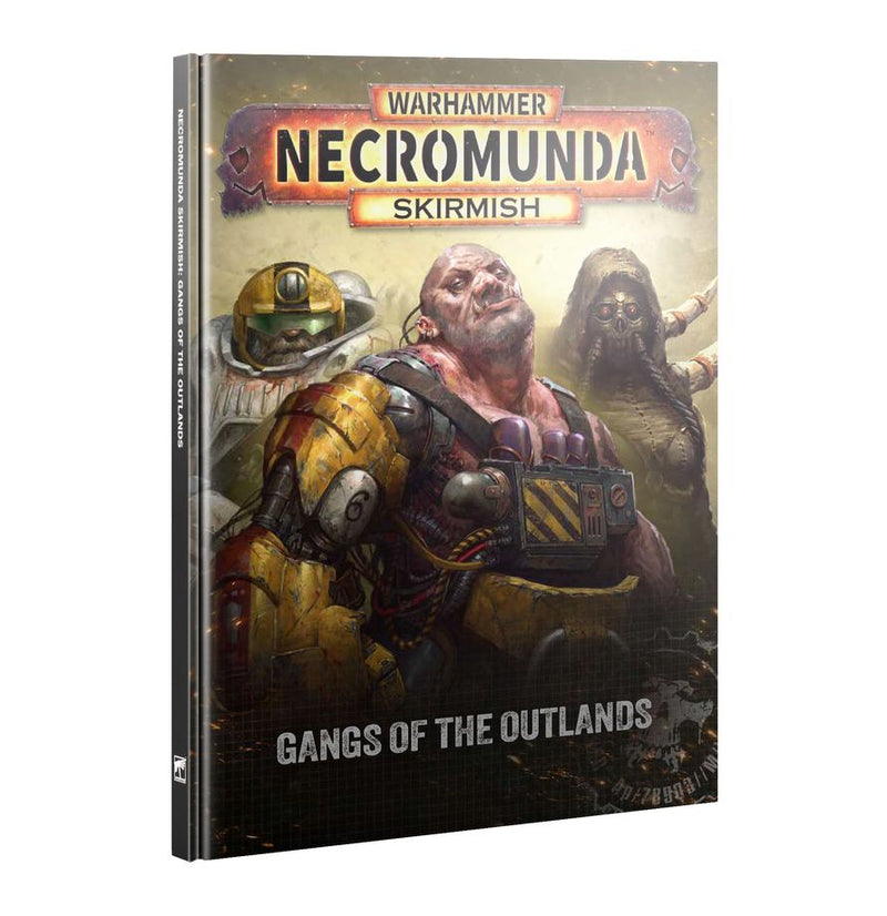 Warhammer 40,000: Necromunda - Gangs of the Outlands Rulebook