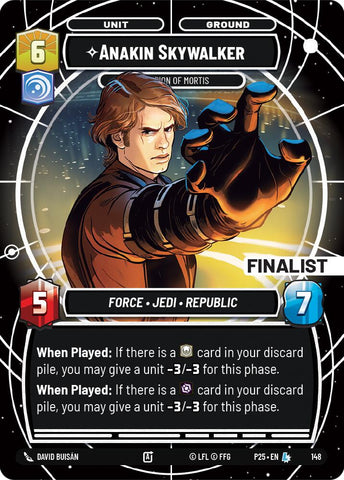 Anakin Skywalker - Champion of Mortis (Finalist) (148) (148) [Sector and Regional Promos: Season 1]