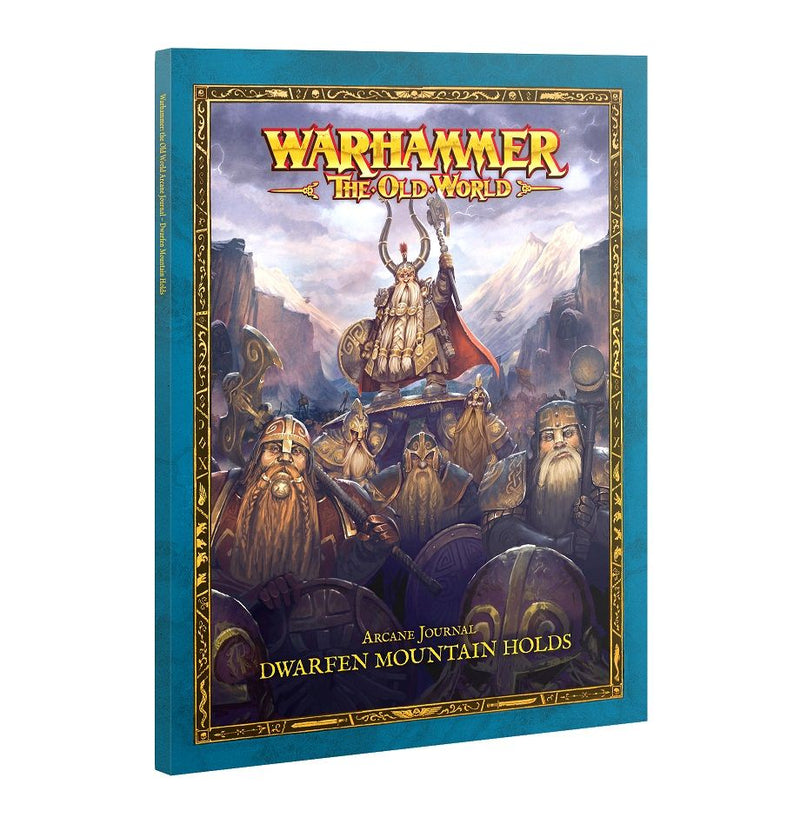 Warhammer: The Old World | Arcane Journal - Dwarfen Mountain Holds