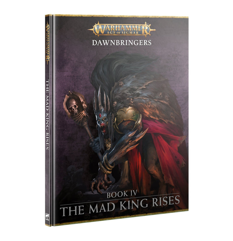 Warhammer Age of Sigmar: Dawnbringer: Flesh-Eater Courts - The Mad King Rises