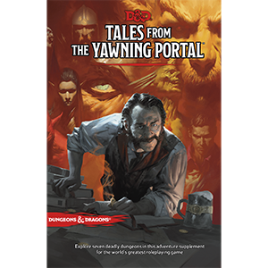 Dungeons & Dragons: Tales from the Yawning Portal