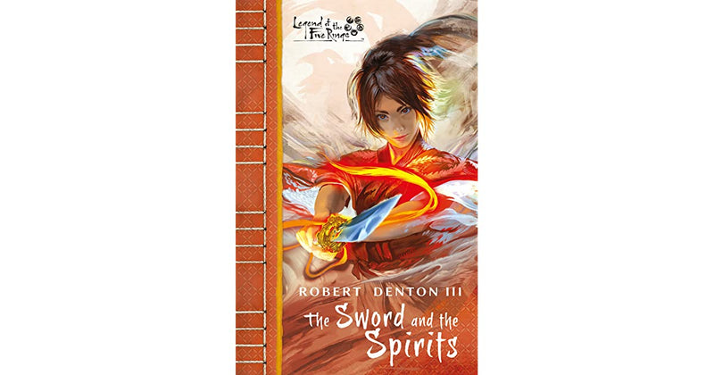 Legend of the Five Rings: The Sword and the Spirits Hardcover