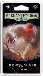 Arkham Horror LCG: Union and Disillusion