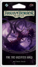Arkham Horror LCG: For The Greater Good